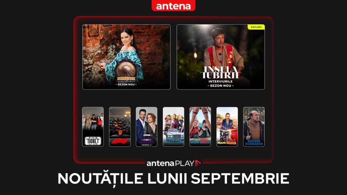 Noutățile lunii septembrie în AntenaPLAY