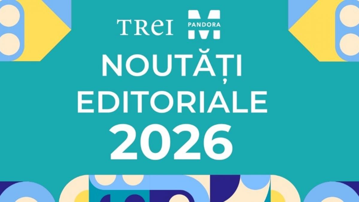 Grupul Editorial Trei – cele mai așteptate titluri ale anului 2026